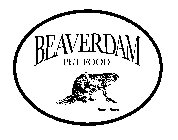 BEAVERDAM PET FOOD BEAVER BRAND