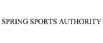 SPRING SPORTS AUTHORITY