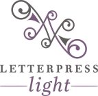 LETTERPRESS LIGHT