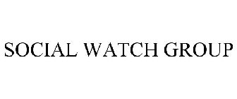 SOCIAL WATCH GROUP