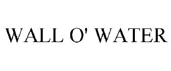WALL O' WATER