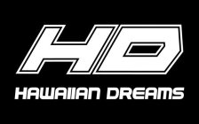 HD HAWAIIAN DREAMS