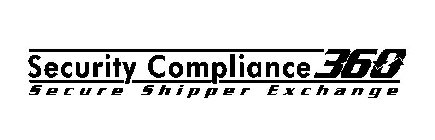 SECURITY COMPLIANCE 360 SECURE SHIPPER EXCHANGE