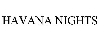 HAVANA NIGHTS