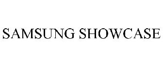 SAMSUNG SHOWCASE