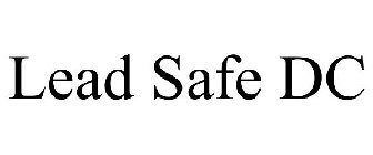 LEAD SAFE DC