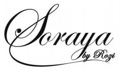 SORAYA BY ROZI