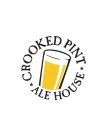 CROOKED PINT ALE HOUSE
