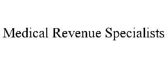 MEDICAL REVENUE SPECIALISTS