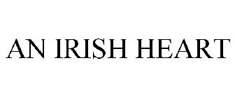 AN IRISH HEART