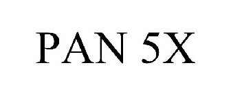 PAN 5X