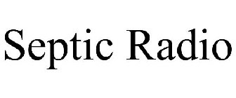 SEPTIC RADIO