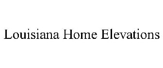 LOUISIANA HOME ELEVATIONS