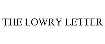 THE LOWRY LETTER