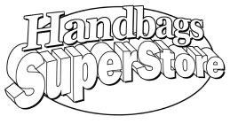 HANDBAGS SUPERSTORE