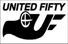 UNITED FIFTY