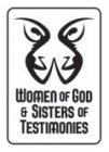 WOMEN OF GOD & SISTERS OF TESTIMONIES