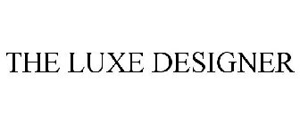 THE LUXE DESIGNER