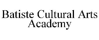 BATISTE CULTURAL ARTS ACADEMY