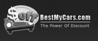 $ OFF BESTMYCARS.COM THE POWER OF DISCOUNT