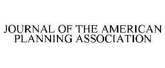 JOURNAL OF THE AMERICAN PLANNING ASSOCIATION