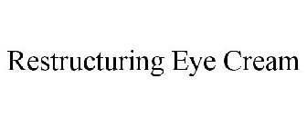 RESTRUCTURING EYE CREAM