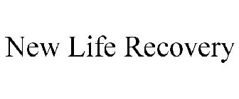 NEW LIFE RECOVERY