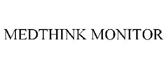 MEDTHINK MONITOR