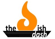 THE DISH DASH