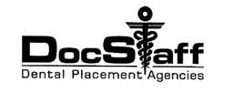 DOCSTAFF DENTAL PLACEMENT AGENCIES