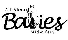 ALL ABOUT BABIES MIDWIFERY