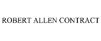 ROBERT ALLEN CONTRACT