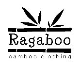 RAGABOO BAMBOO CLOTHING