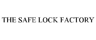 THE SAFE LOCK FACTORY