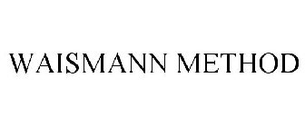 WAISMANN METHOD