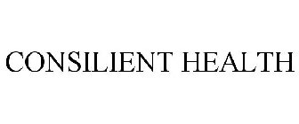 CONSILIENT HEALTH