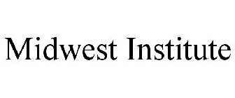 MIDWEST INSTITUTE