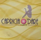 CAPRICIA O'DARE LINGERIE