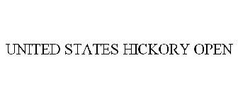 UNITED STATES HICKORY OPEN