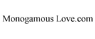 MONOGAMOUS LOVE.COM