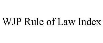 WJP RULE OF LAW INDEX