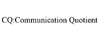 CQ:COMMUNICATION QUOTIENT
