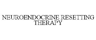 NEUROENDOCRINE RESETTING THERAPY