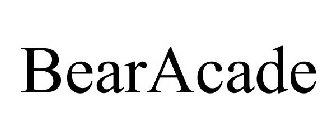 BEARACADE