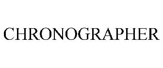 CHRONOGRAPHER