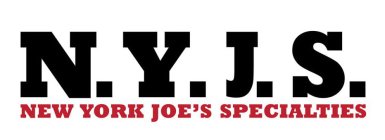 N.Y.J.S. NEW YORK JOE'S SPECIALTIES