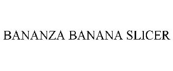 BANANZA BANANA SLICER