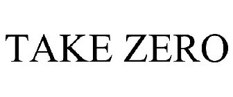 TAKE ZERO