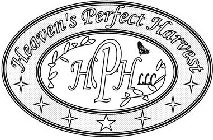 HEAVEN'S PERFECT HARVEST HPH LLC