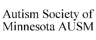 AUTISM SOCIETY OF MINNESOTA AUSM